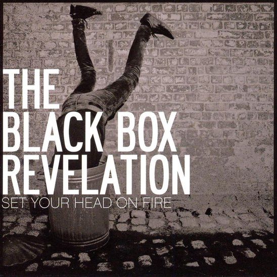 The Black Box Revelation - Set Your Head On Fire